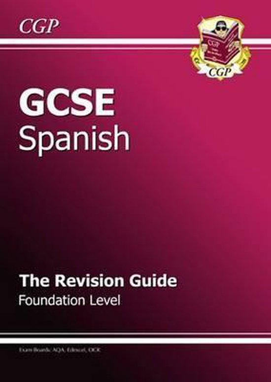 GCSE Spanish Revision Guide Foundation 9781847623591 Cgp Books