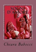 Sogni d'amore 2