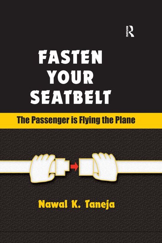 Fasten Your Seatbelt: The Passenger is Flying the Plane - cover