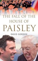 The Fall of the House of Paisley