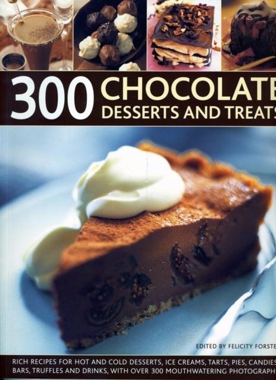 300 Chocolate Desserts and Treats - cover