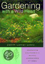 Gardening With a Wild Heart