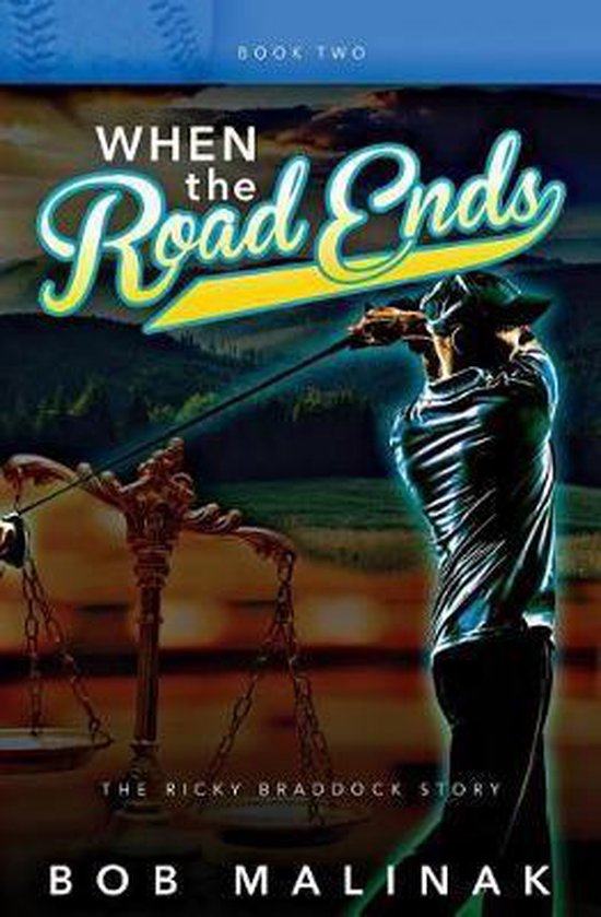The Ricky Braddock Story- When the Road Ends - cover