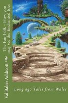 The Fair Folk - How you may see the Enchanted Isles