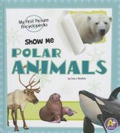 Show Me Polar Animals