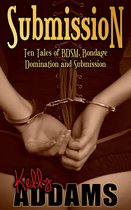 Hurts So Good! - Submission: Ten Tales of BDSM, Bondage, Domination and Submission