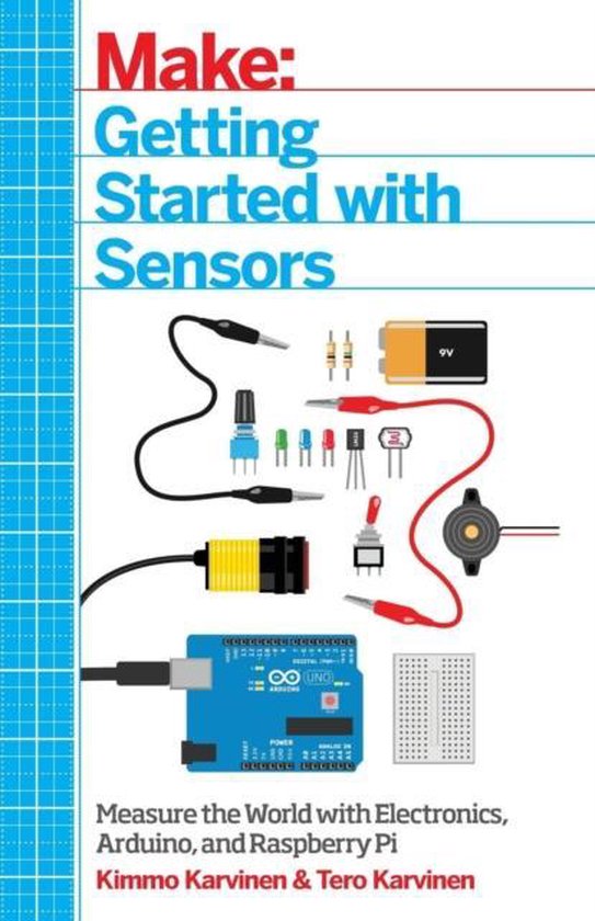 Boekomslag 'Make: Getting Started with Sensors' met elektronica-onderdelen zoals een Arduino, sensor, batterij en LED's.