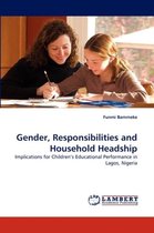 Gender, Responsibilities and Household Headship