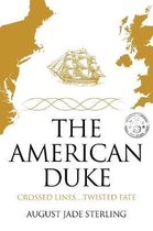 The American Duke