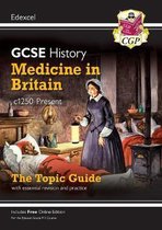 GCSE History ‘Medicine in Britain’ Revision Guide
