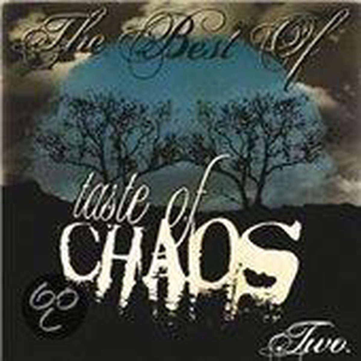 Best of Taste of Chaos, Vol. 2