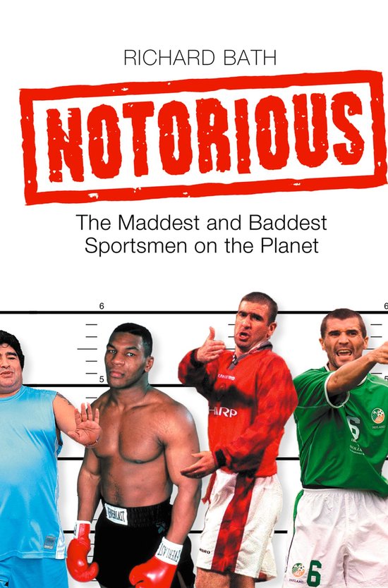 Notorious: The Maddest and Baddest Sportsmen on the Planet - cover