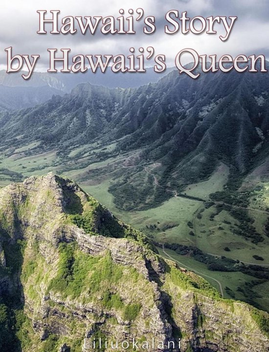 Hawaii's Story by Hawaii's Queen - cover