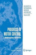 Advances in Experimental Medicine and Biology- Progress in Motor Control