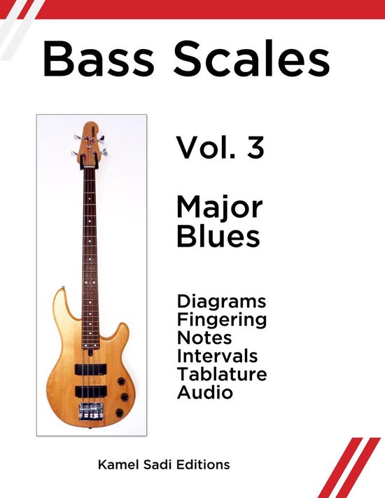 Bass Scales 3 Bass Scales Vol. 3 (ebook), Kamel Sadi 9791092506877