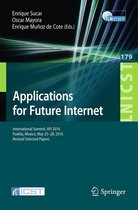 Lecture Notes of the Institute for Computer Sciences, Social Informatics and Telecommunications Engineering 179 - Applications for Future Internet