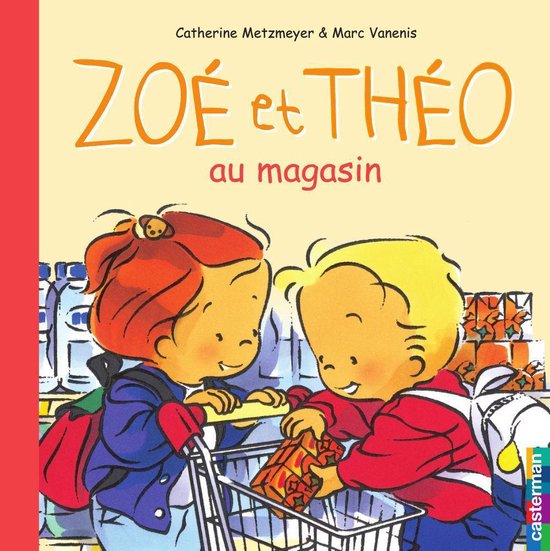 Zoé et Théo 16 - Zoé et Théo (Tome 16) - Zoé et Théo a ... - cover