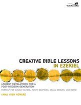 Creative Bible Lessons - Creative Bible Lessons in Ezekiel
