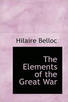 The Elements of the Great War