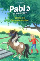 Pablo de superpony - Emma en het paardenplan