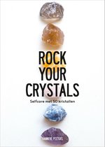 Rock Your Crystals