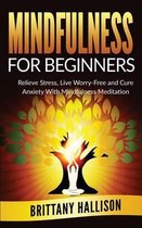 Mindfulness for Beginners