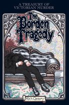 A Treasury of Victorian Murder - The Borden Tragedy