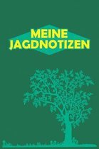Meine Jagdnotizen