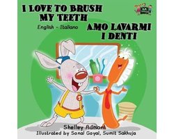 English Italian Bilingual Collection- I Love to Brush My Teeth Amo lavarmi i denti