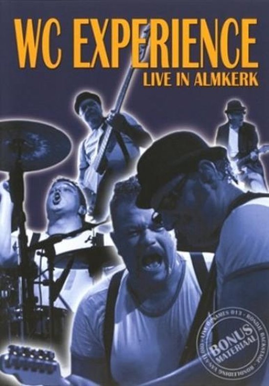 Cover van de film 'Wc Experience - Live In Almkerk'