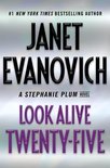 Stephanie Plum 25 - Look Alive Twenty-Five