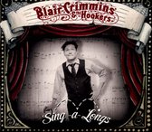 Blair Crimmins & The Hookers - Sing-A-Longs (LP)