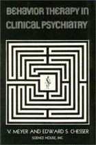 Behavior Therapy in Clinical Psychiatry