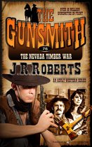 The Gunsmith 76 - The Nevada Timber War