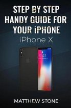 Step by Step Handy Apple Guide for Your iPhone IOS 11