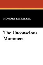 The Unconscious Mummers