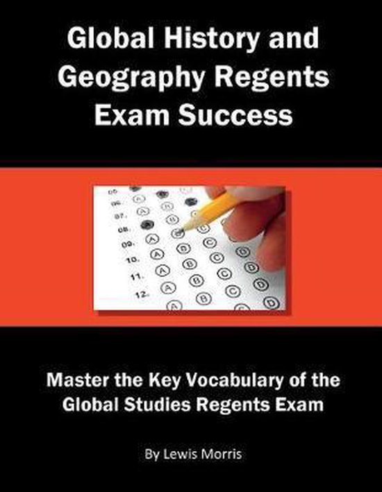 Global History and Geography Regents Exam Success, Lewis Morris