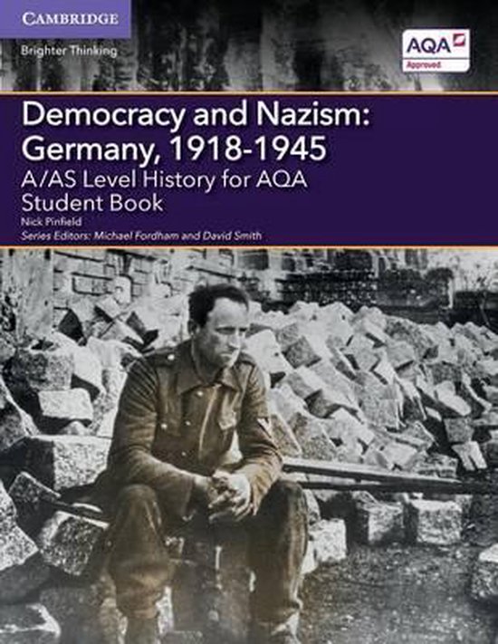 A/AS Level History for AQA Democracy and Nazism | 9781107573161 | Nick ...