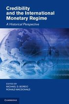 Credibility And The International Monetary Regime