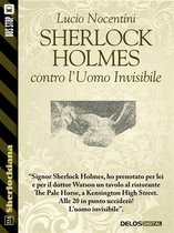 Sherlockiana - Sherlock Holmes contro l'uomo invisibile