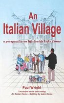 The Italian Trilogy +2-An Italian Village