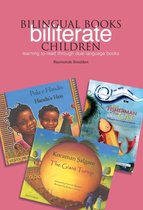 Bilingual Books - Biliterate Children