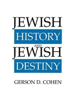 Moreshet Series- Jewish History and Jewish Destiny