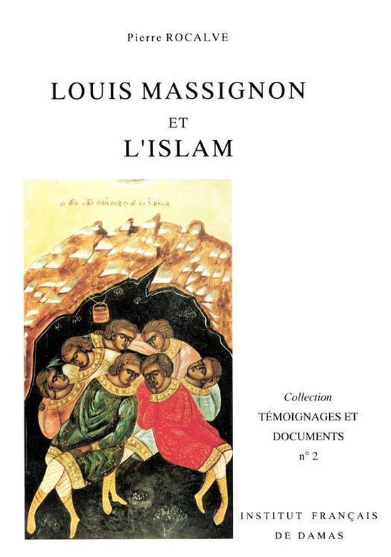 Louis Massignon et l'islam