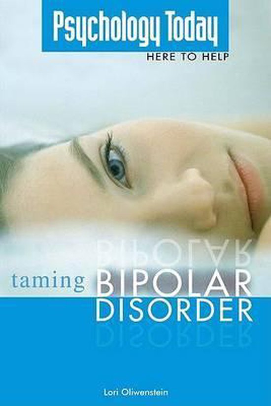 Psychology Today Taming Bipolar Disorder - cover