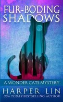 Wonder Cats Mystery- Fur-boding Shadows