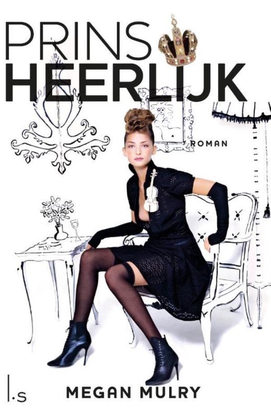 Boekcover met de titel 'Prins Heerlijk'. Een vrouw in een zwarte jurk zit op een stoel, met een kleine viool op haar borst.