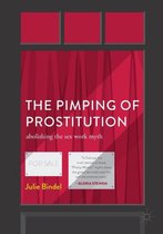 The Pimping of Prostitution