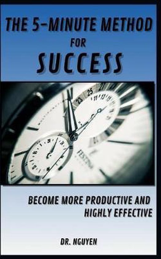 The 5-Minute Method for Success - cover