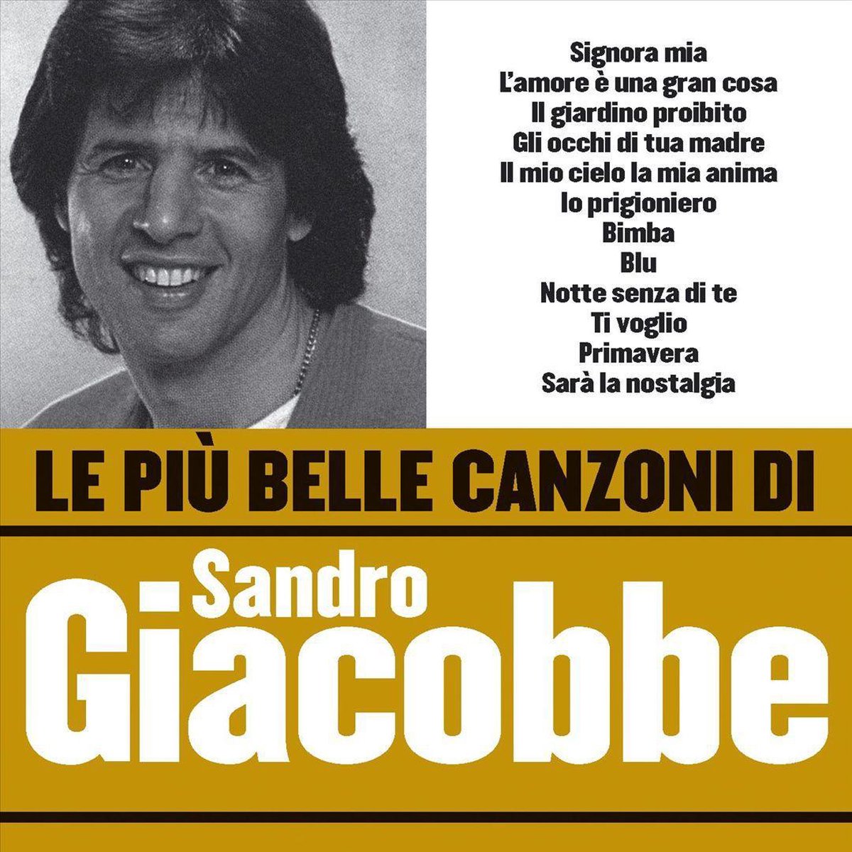 Le Piu Belle Canzoni